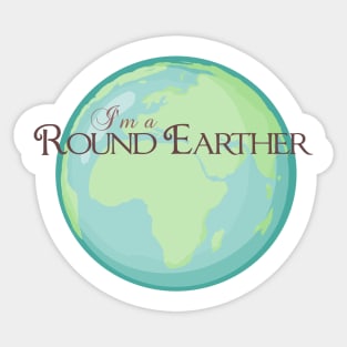 Round Earther 1 Sticker